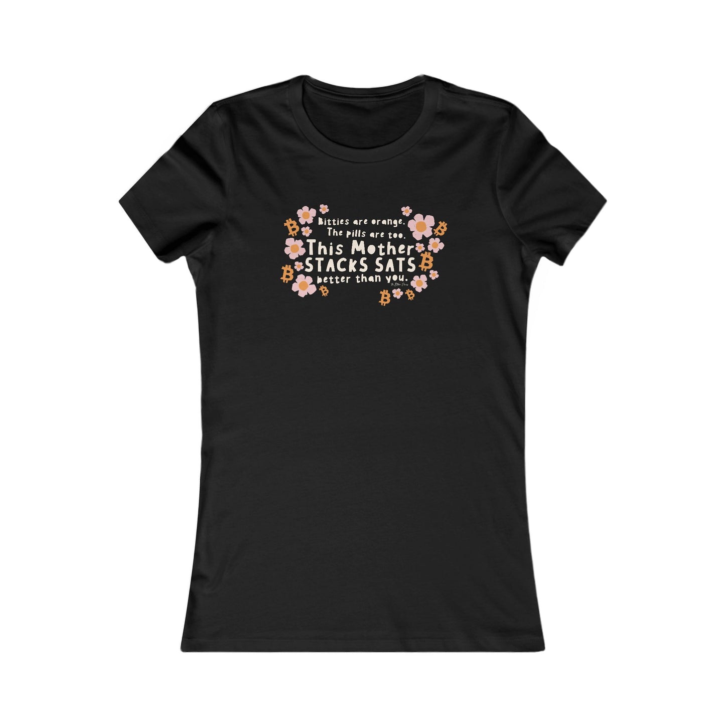 This Mother Stacks Sats Slim Fit Women's T-Shirt