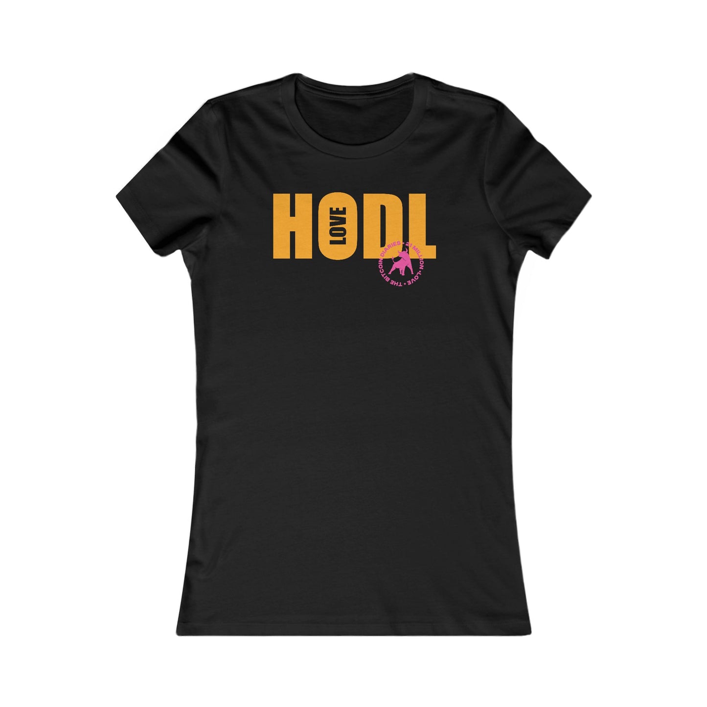 HODL Love Slim Fit T-Shirt