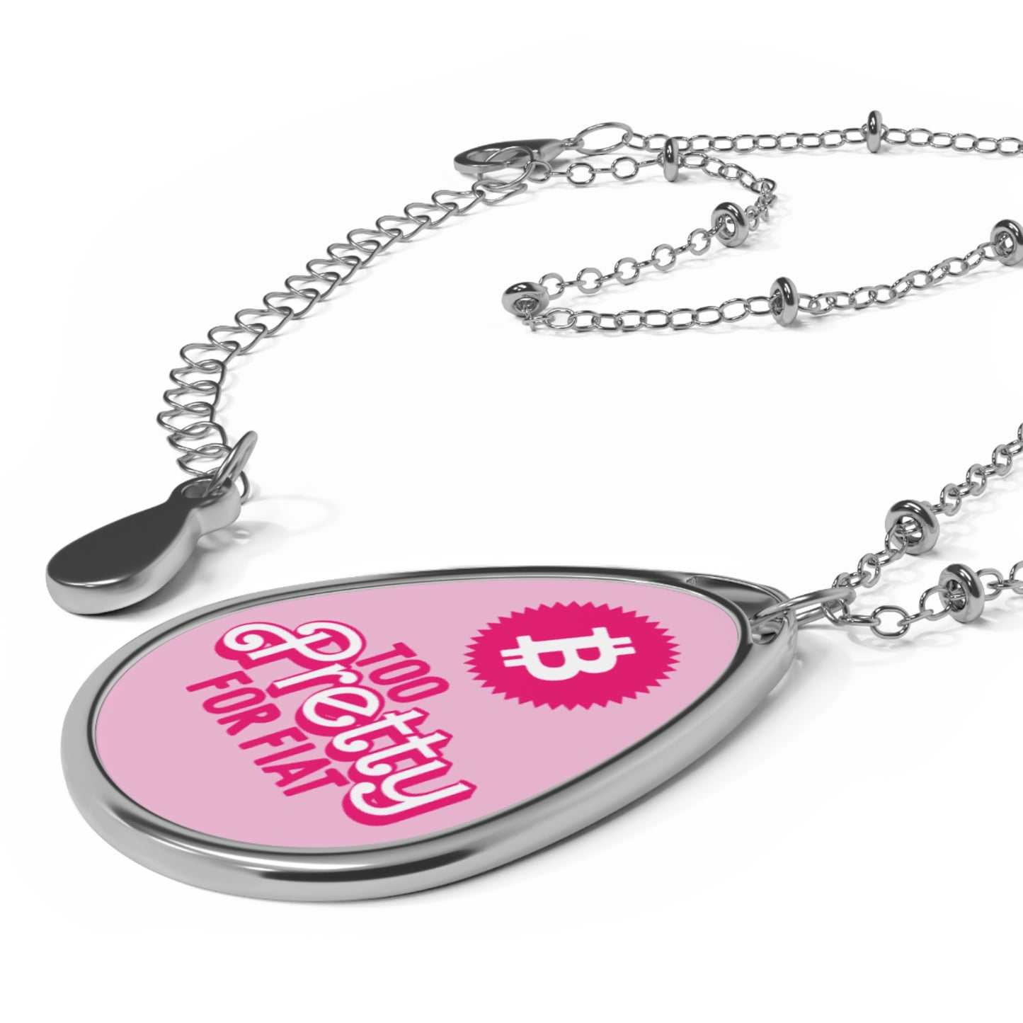 Too Pretty for Fiat Bitcoin Necklace