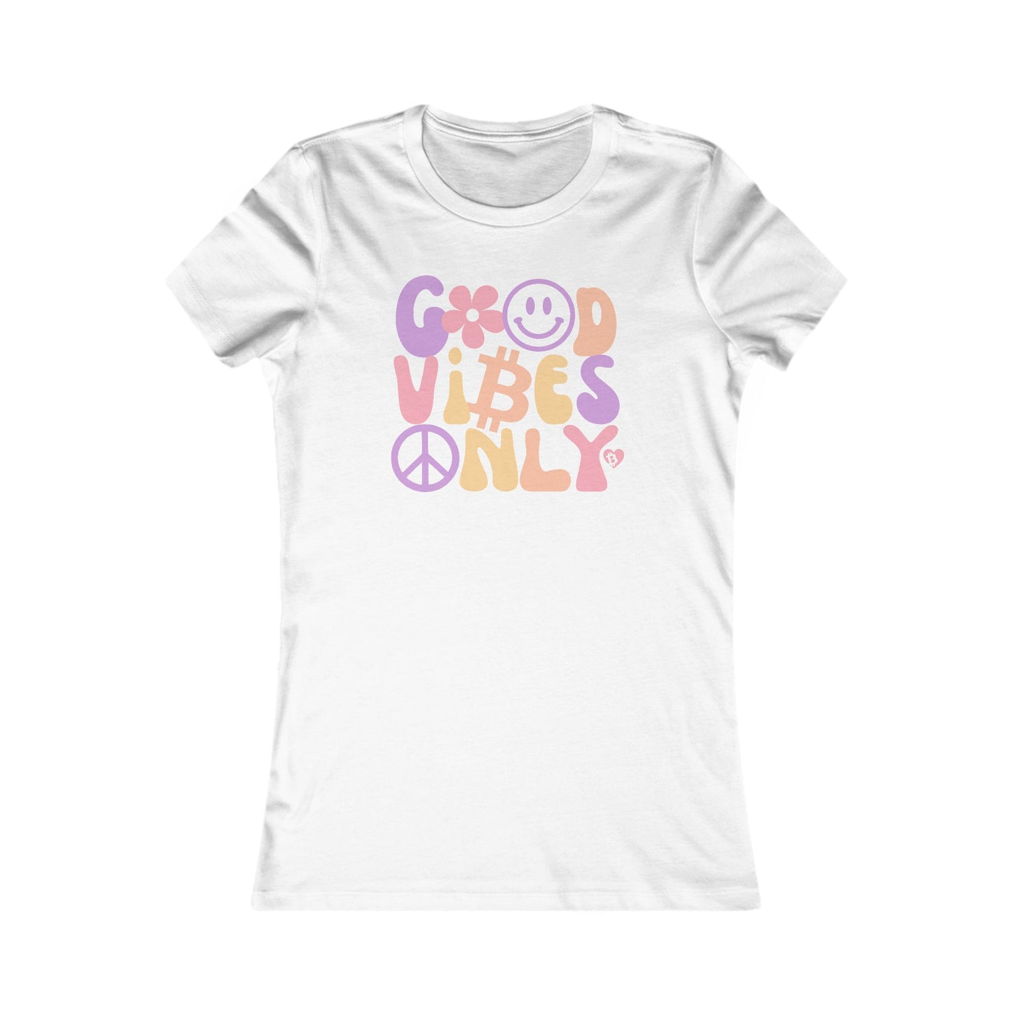 Good Vibes Only Bitcoin Women's Slim Fit T-Shirt