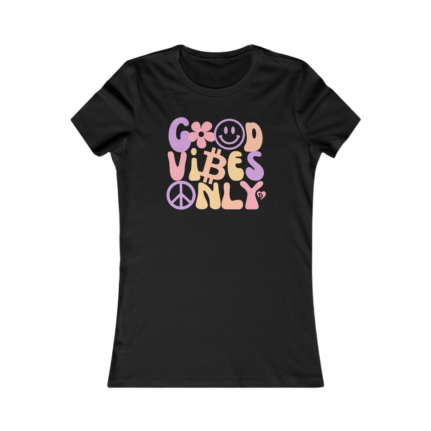 Good Vibes Only Bitcoin Women's Slim Fit T-Shirt