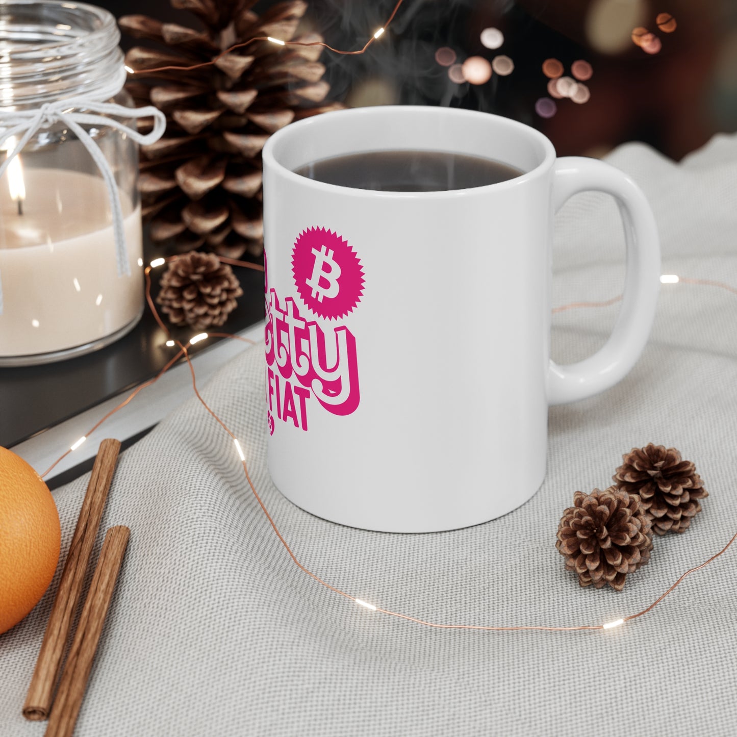 Too Pretty for Fiat Mug 11oz