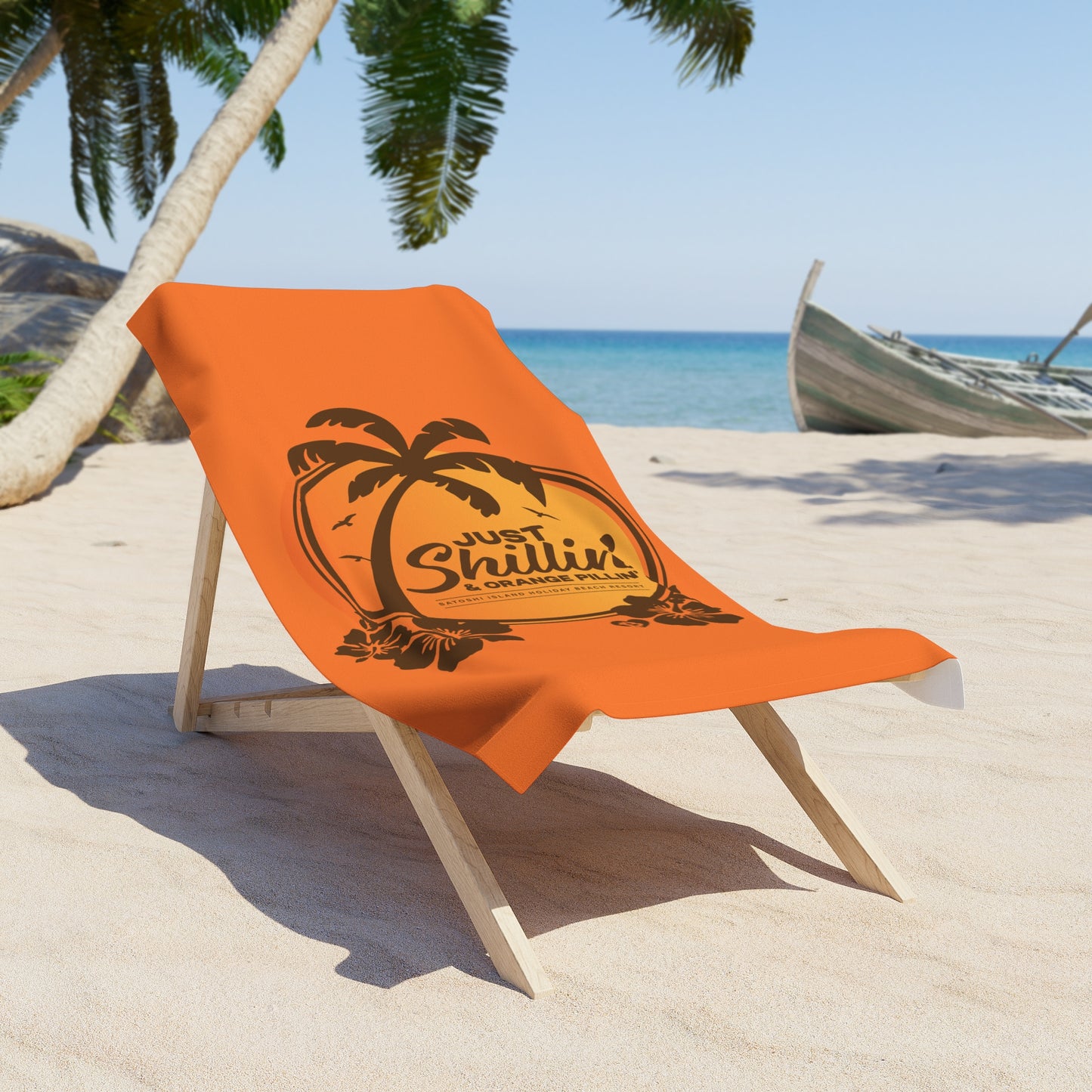 Just Shillin' and Orange Pillin' Beach Towel