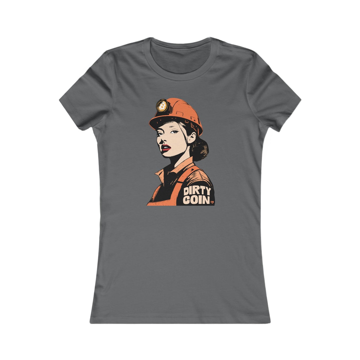 Dirty Coin Miner Girl Slim Fit Women's T-Shirt