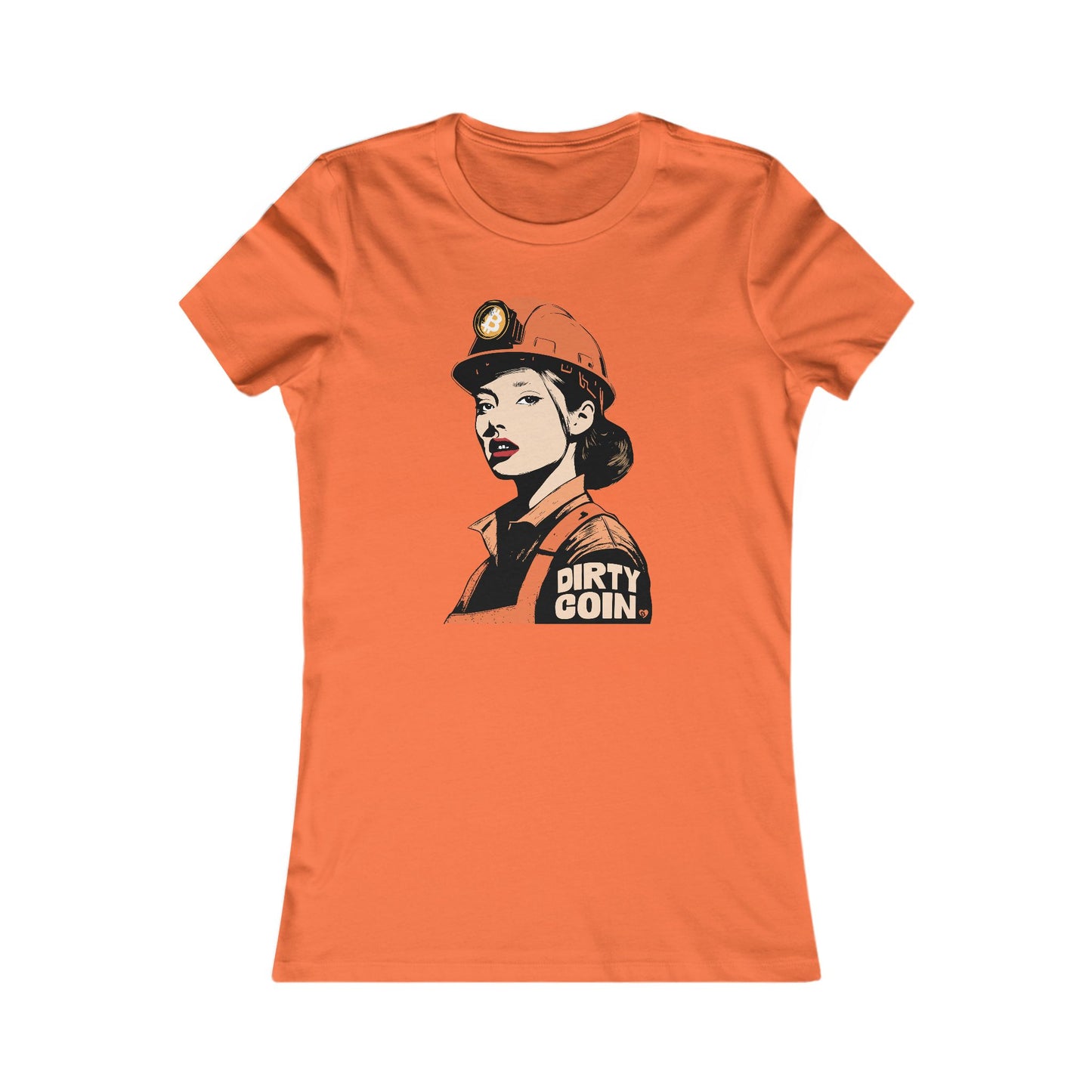 Dirty Coin Miner Girl Slim Fit Women's T-Shirt