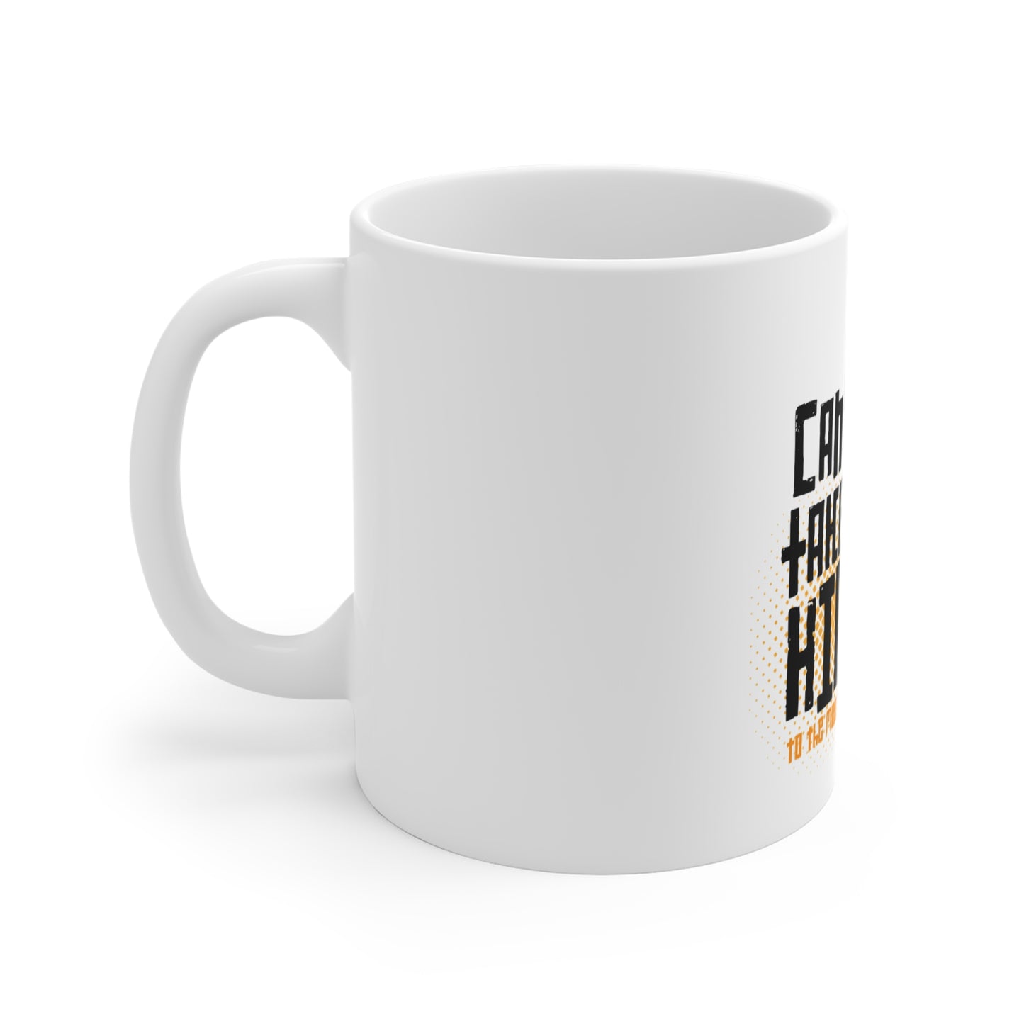 Can you take me higher? Creed Mug 11oz