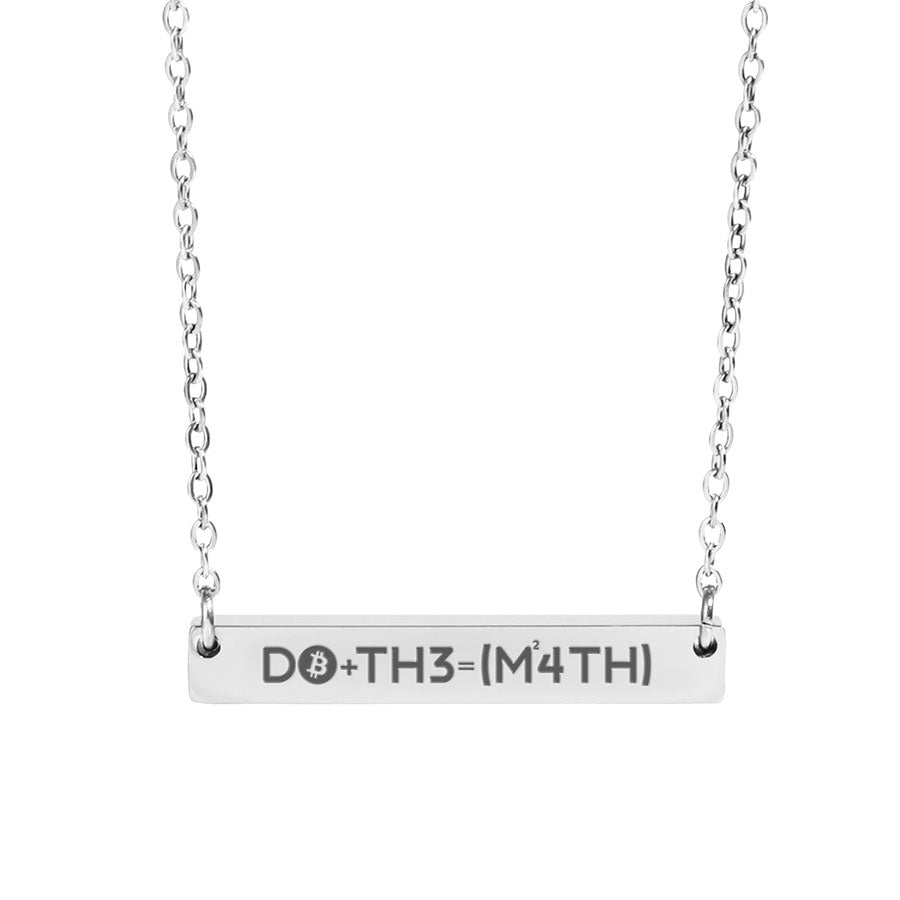 Silver necklace with a bar pendant displaying 'DO+TH3=M4TH' on a white background