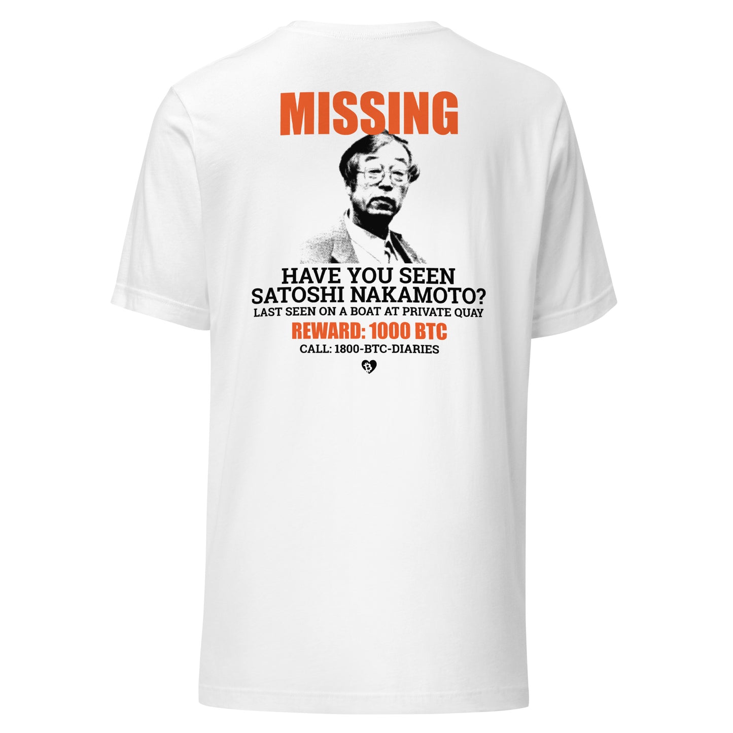 White t-shirt with a graphic of a missing person and text about Satoshi Nakamoto missing on a white background