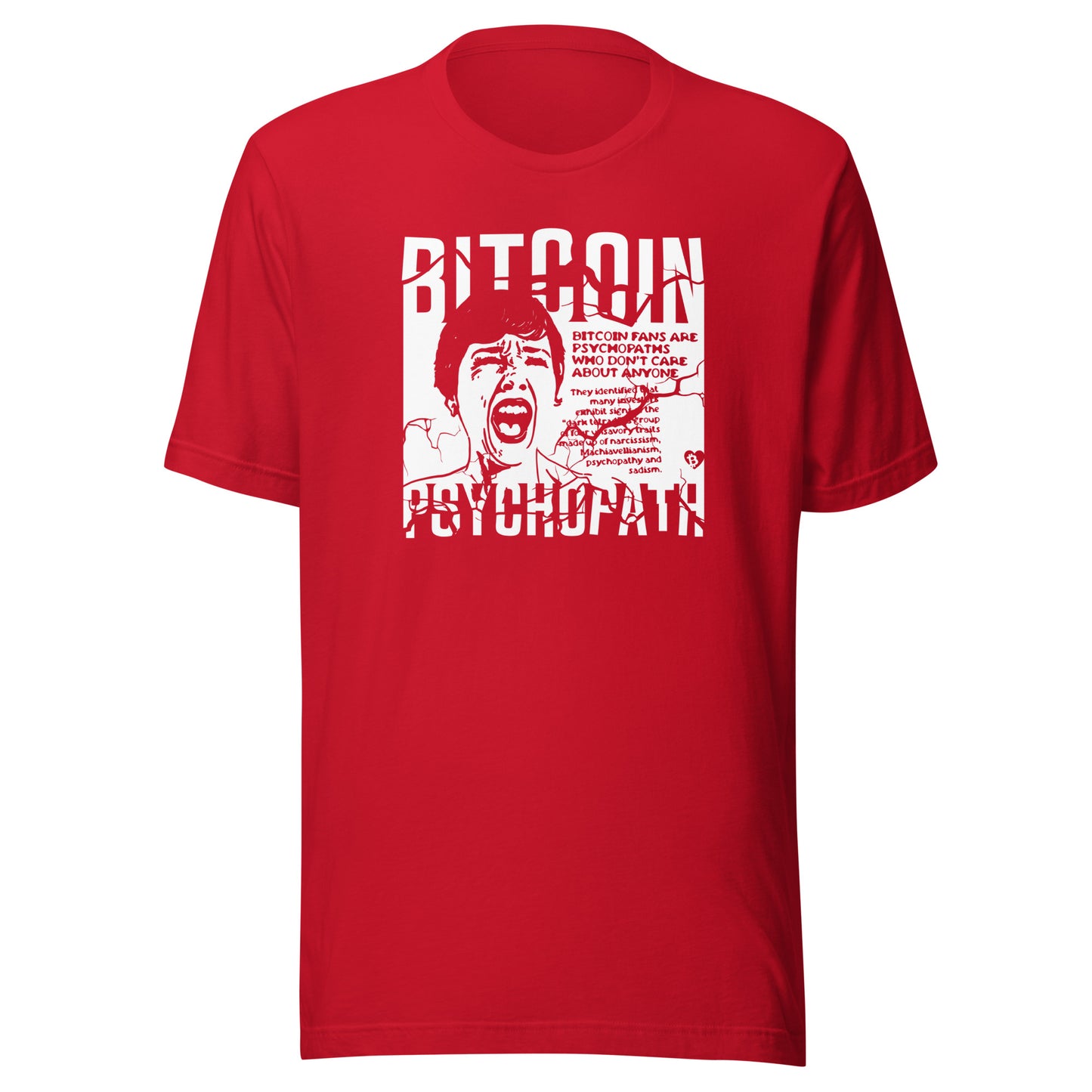 Red t-shirt with white graphic and text bitcoin psychopath on a white background