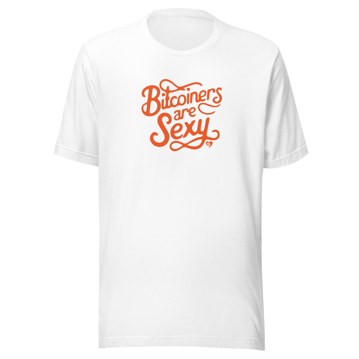 White t-shirt with orange text 'Bitcoiners are Sexy' on a white background