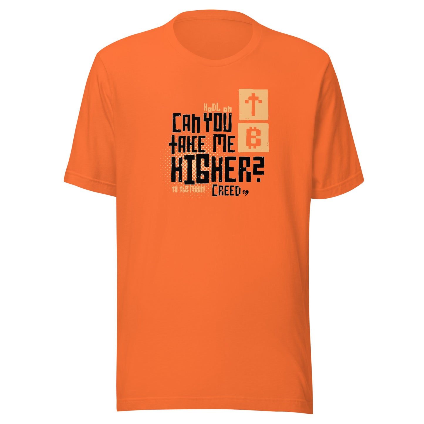 Orange t-shirt with black text and graphics can you take me higher? on a white background
