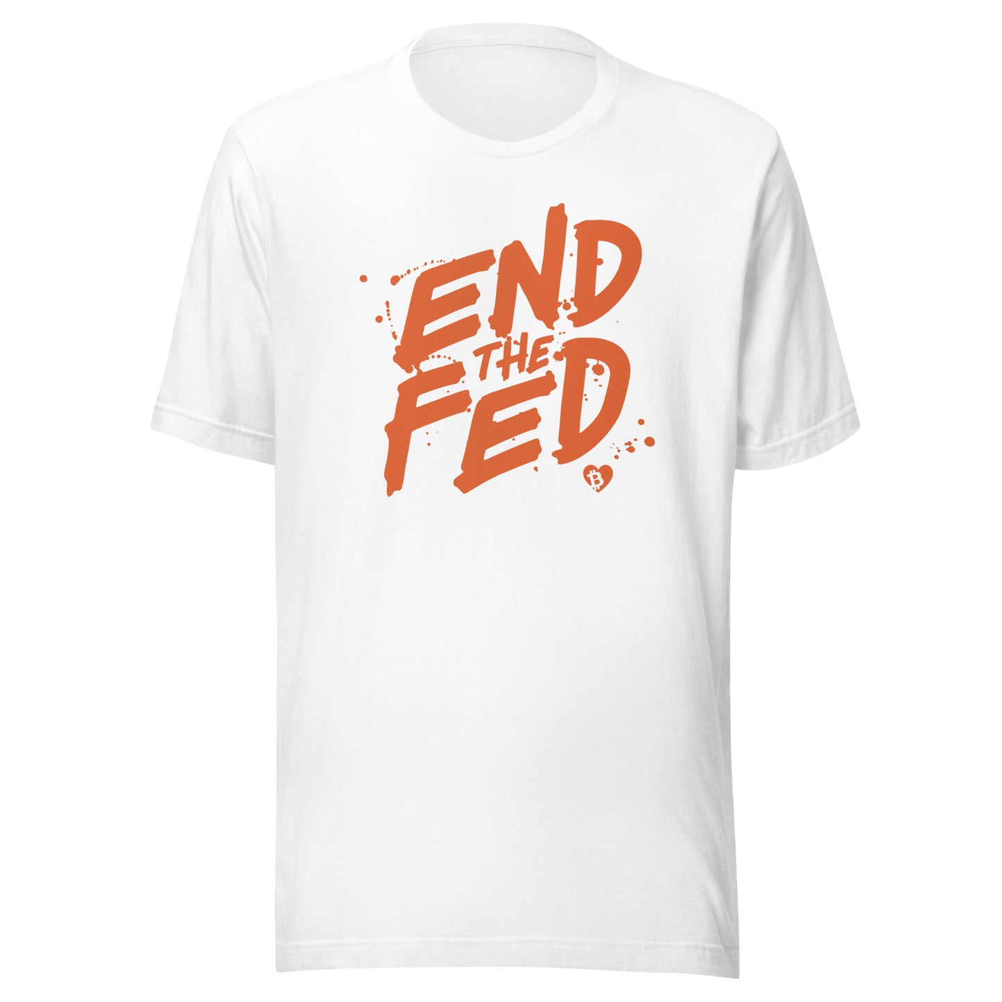 White t-shirt with 'END THE FED' text in orange on a white background