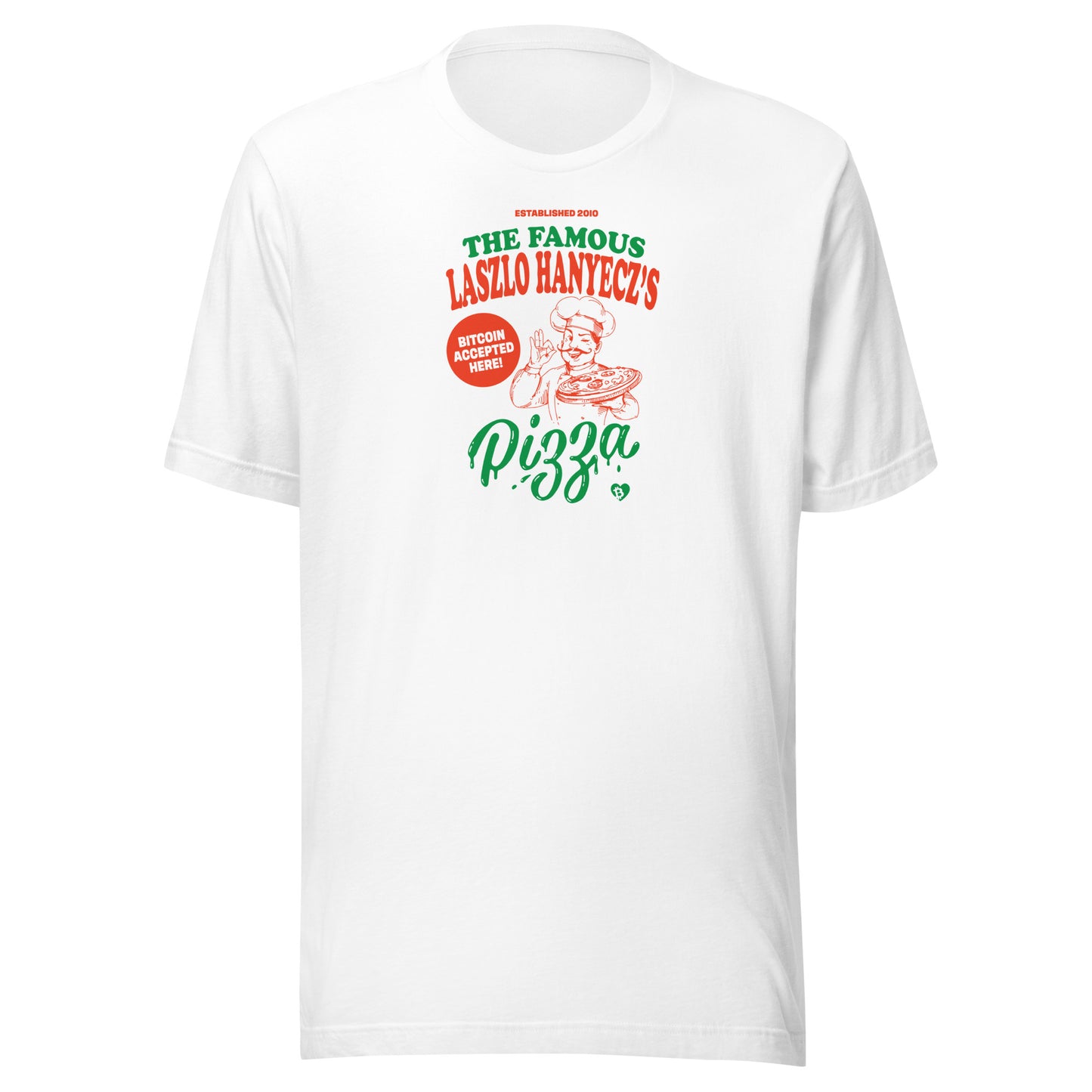 White t-shirt with 'The Famous Laslo Hanyecz's Pizza' graphic design on a white background