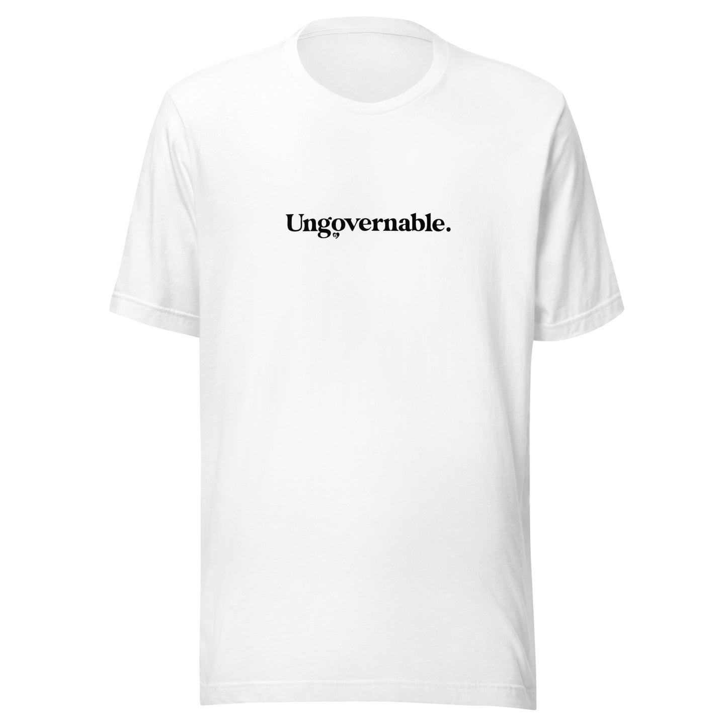 White t-shirt with 'Ungovernable.' text on a white background