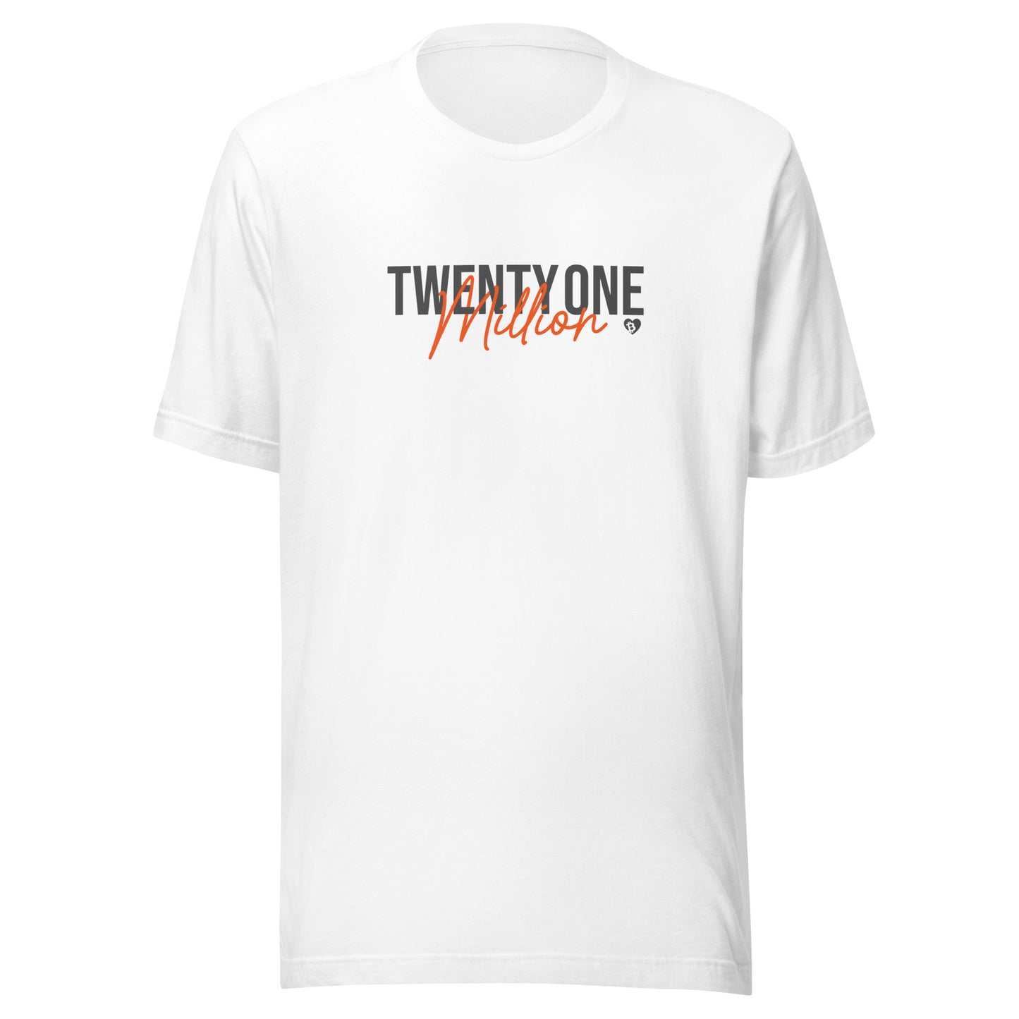 White t-shirt with 'TWENTY ONE MILLION' text on a white background
