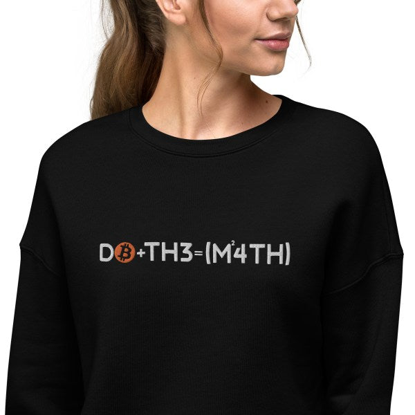 Bitcoin Do The Math Cropped Sweatshirt