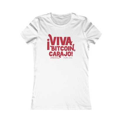¡Viva Bitcoin, Carajo! Slim Fit T-Shirt