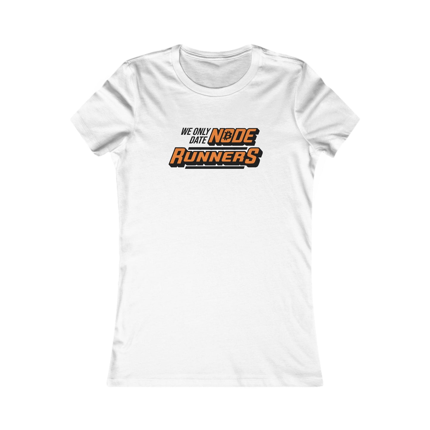 We Only Date Node Runners Slim Fit T-Shirt