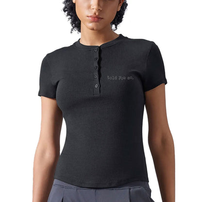 Told You So Modal Bodycon Henley Shirt