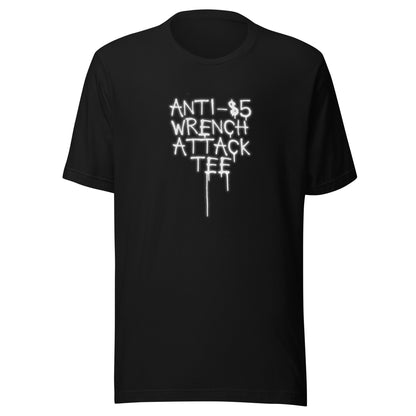 Black t-shirt with white anti 5 dollar wrench attack tee text on a white background