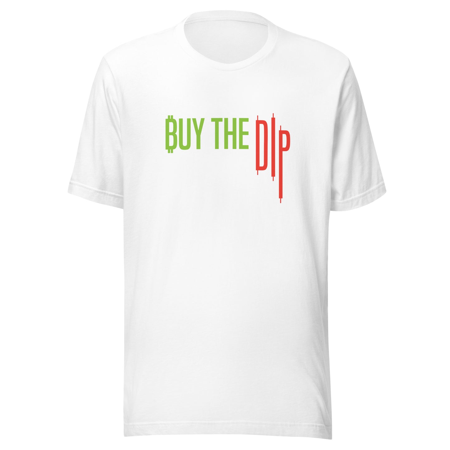 White t-shirt with 'BUY THE DIP' text in green and red on a white background