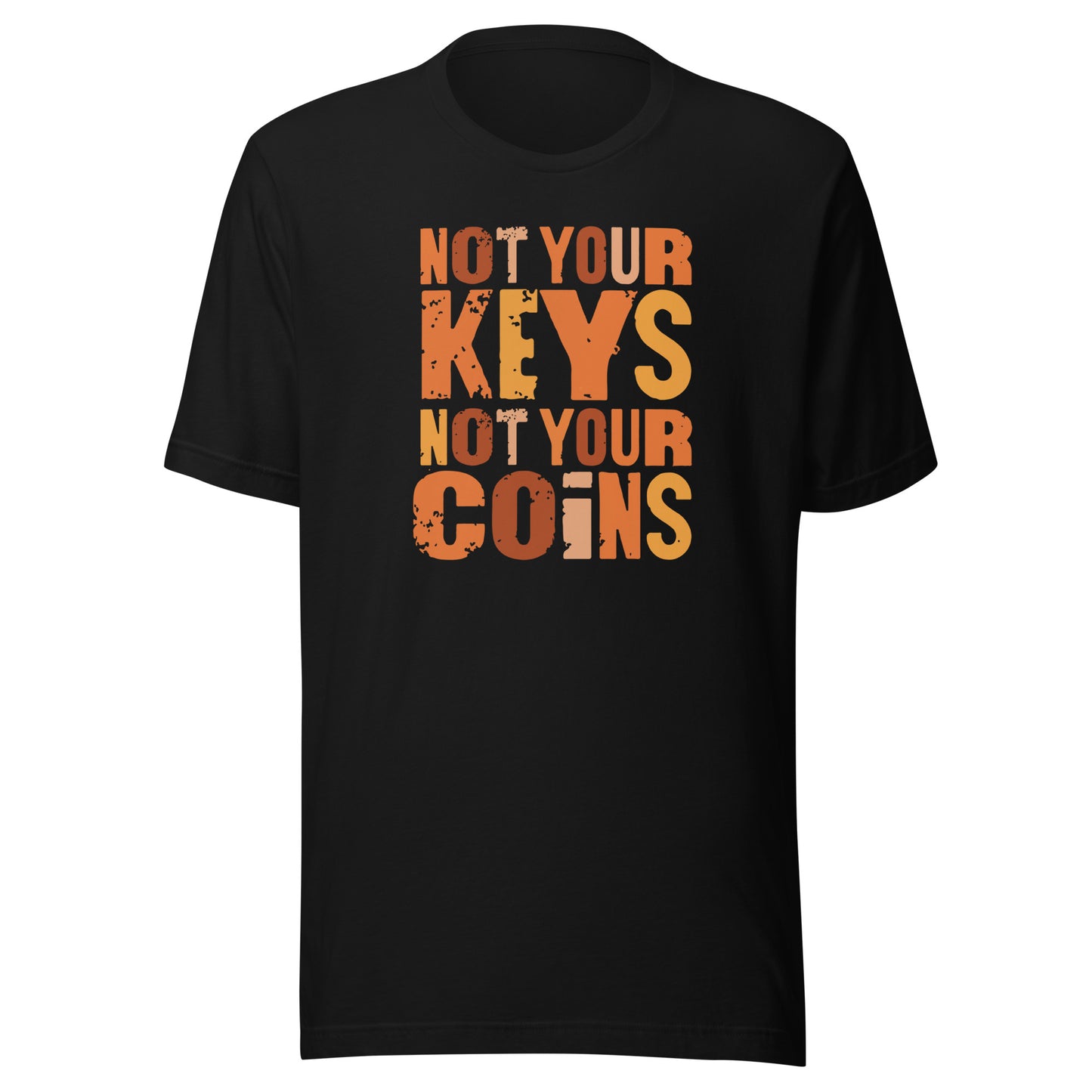 Black t-shirt with 'Not Your Keys, Not Your Coins' text in orange and red on a white background