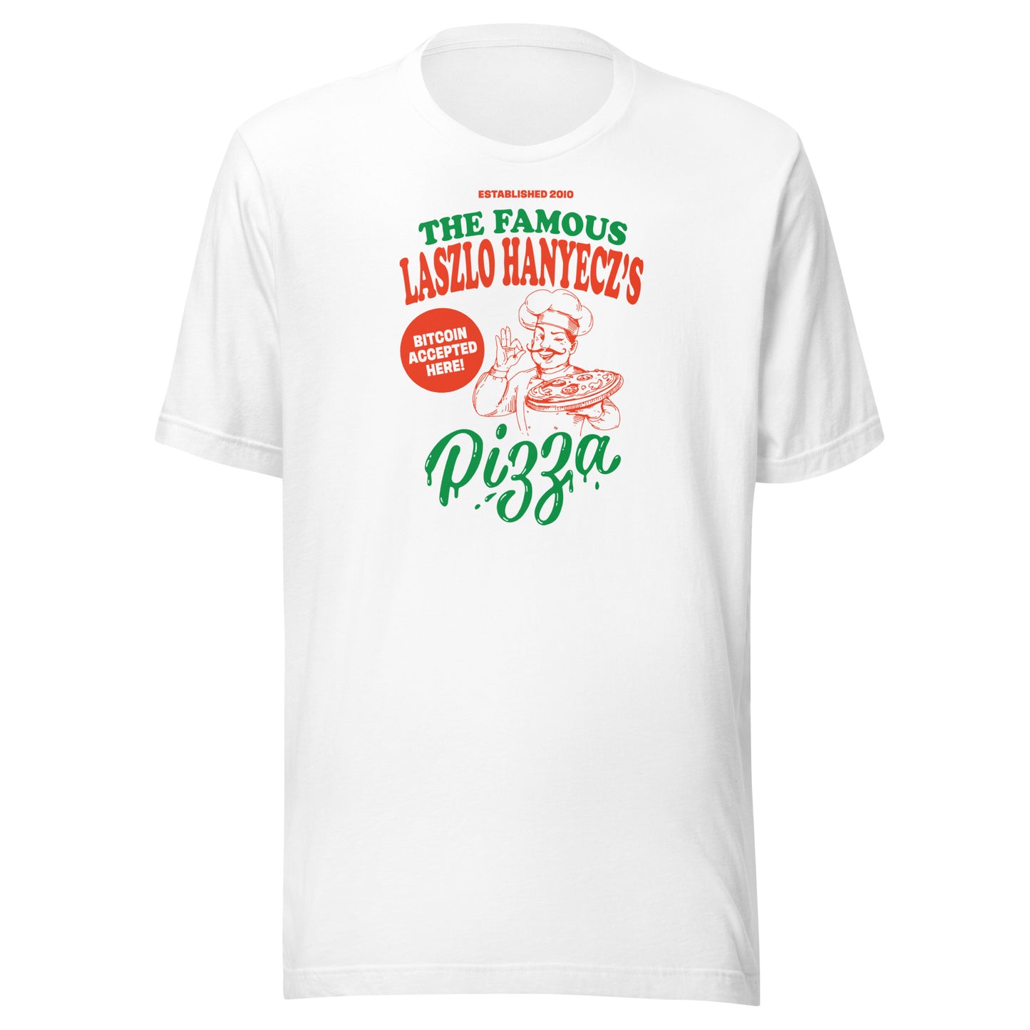 White t-shirt with 'The Famous Laslo Hanyecz's Pizza' bitcoin pizza graphic design on a white background