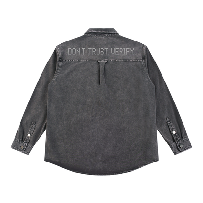 Don't Trust. Verify. Denim Vintage Washed Heavyweight Jacket