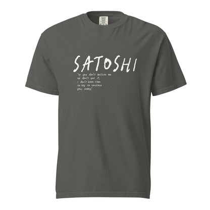 Gray t-shirt with 'Satoshi' quote text on a white background