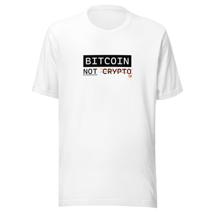 White t-shirt with 'BITCOIN NOT CRYPTO' text on a white background