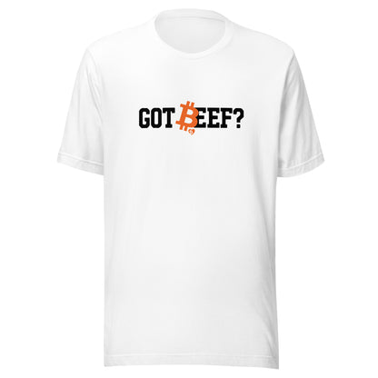 White t-shirt with bitcoin 'GOT BEEF?' text design on a white background