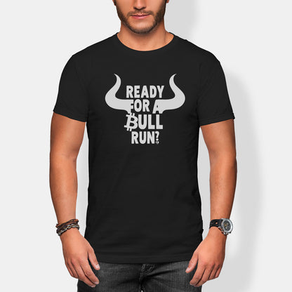 Person wearing a black t-shirt with 'Ready for a Bull Run?' text and graphic.