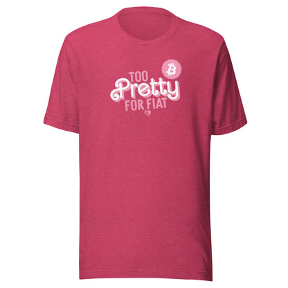 Red t-shirt with 'Too Pretty for Fiat' text and Bitcoin symbol on a white background