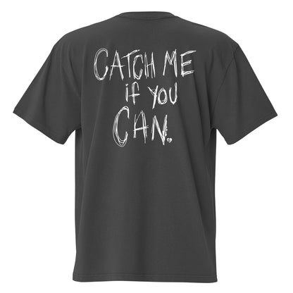 Black t-shirt with 'Catch Me If You Can' text on the back against a white background