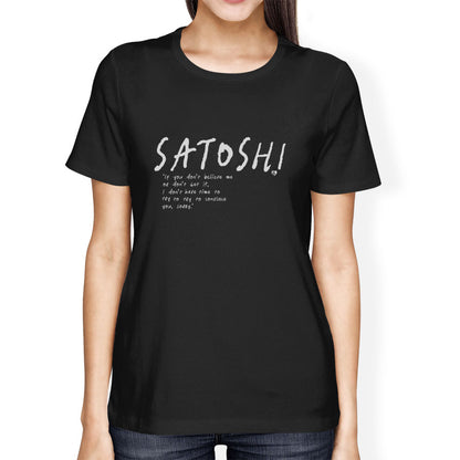Black t-shirt with white satoshi convince you quote text text worn by a person on a white background