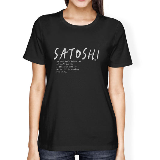 Black t-shirt with white satoshi convince you quote text text worn by a person on a white background